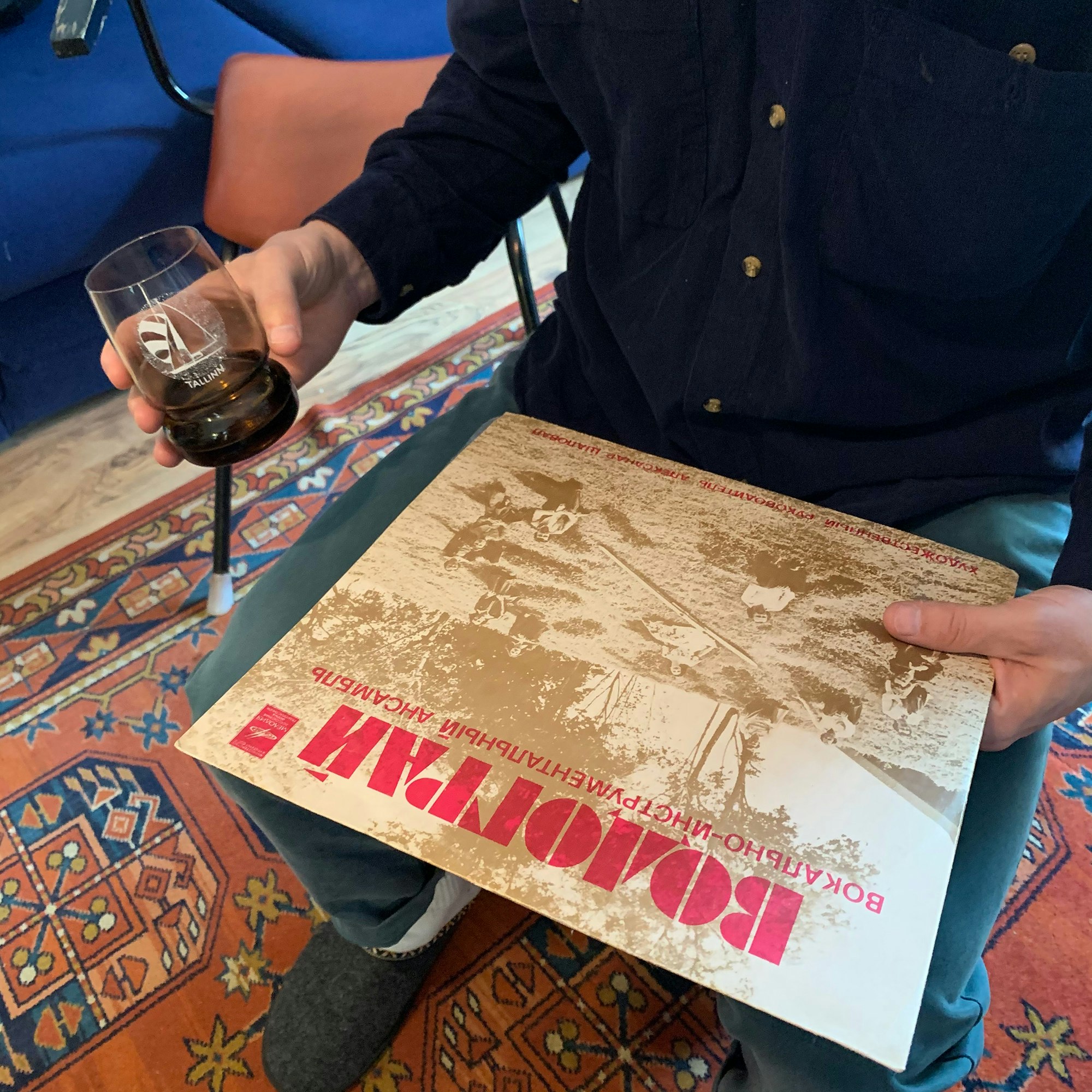 In Estonia, drinking Russian vodka while listening to a Ukrainian record.